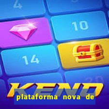 plataforma nova de jogos de aposta